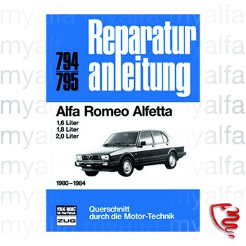 REPAIR INSTRUCTIONS ALFA ROMEO ALFETTA FROM 1980 TO 1984 -GERMAN LANGUAGE-
