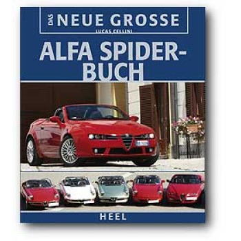 Das Grosse Alfa SPIDER Buch, teilweise farbige Bilder, 218 PAGES, GERMAN LANGUAGE