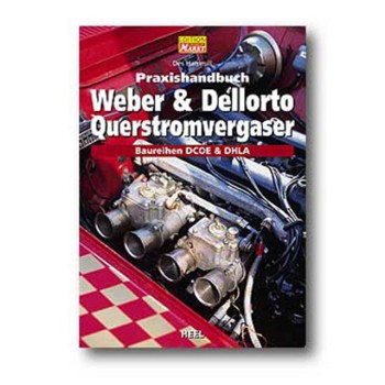 Praxishandbuch Doppelvergaser WEBER / DELLORTO GERMAN LANGUAGE