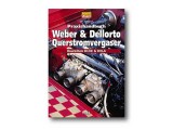 Praxishandbuch Doppelvergaser WEBER / DELLORTO GERMAN LANGUAGE