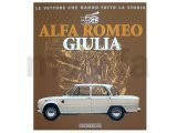 BOOK "ALFA ROMEO GIULIA"      LE VETTURE CHE HANNO FATTO LA STORIA