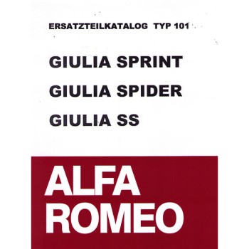 Ersatzteilkatalog Typ 101     Giulia Sprint/Spider/SS,      500 Seiten