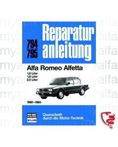 REPAIR INSTRUCTIONS ALFA ROMEO ALFETTA FROM 1980 TO 1984 -GERMAN LANGUAGE-