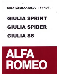 SPARE PART CATALOG TYP 101    GIULIA SPRINT/SPIDER/SS,      500 PAGES