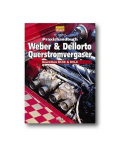 Praxishandbuch Doppelvergaser WEBER / DELLORTO GERMAN LANGUAGE
