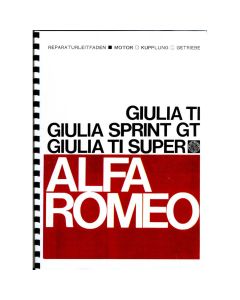 REPAIR INSTRUCTIONS 105       1st SERIES GIULIA TI/SUPER,   SPRINT GT, GERMAN LANGUAGE